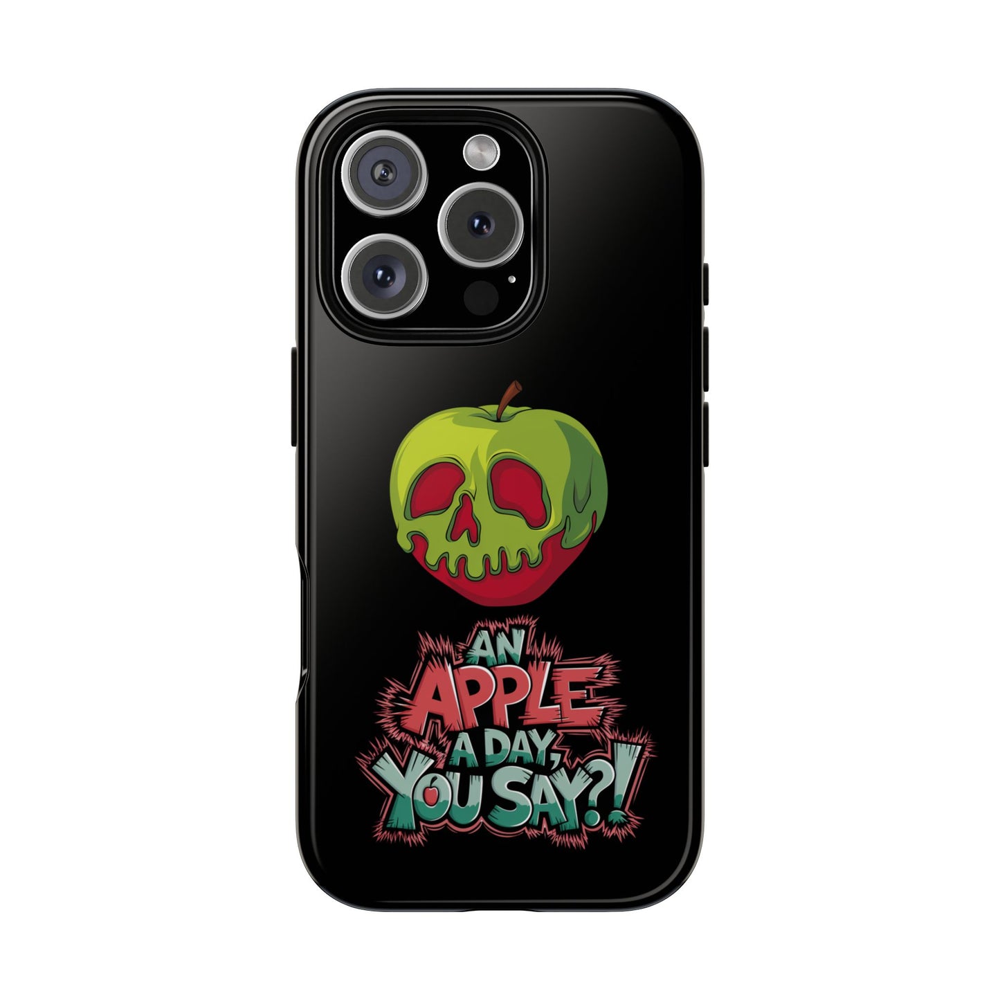 iPhone Case - Poison Apple 'An Apple a Day You Say'