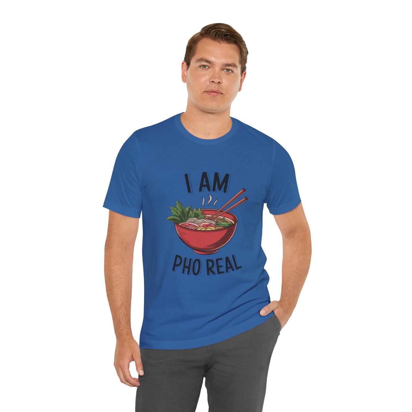 I Am Pho Real T-Shirt | Funny Pho Noodle Bowl Tee, Vietnamese Food Pun Shirt, Ramen & Noodle Lover Gift, Cute Asian Cuisine Graphic Top
