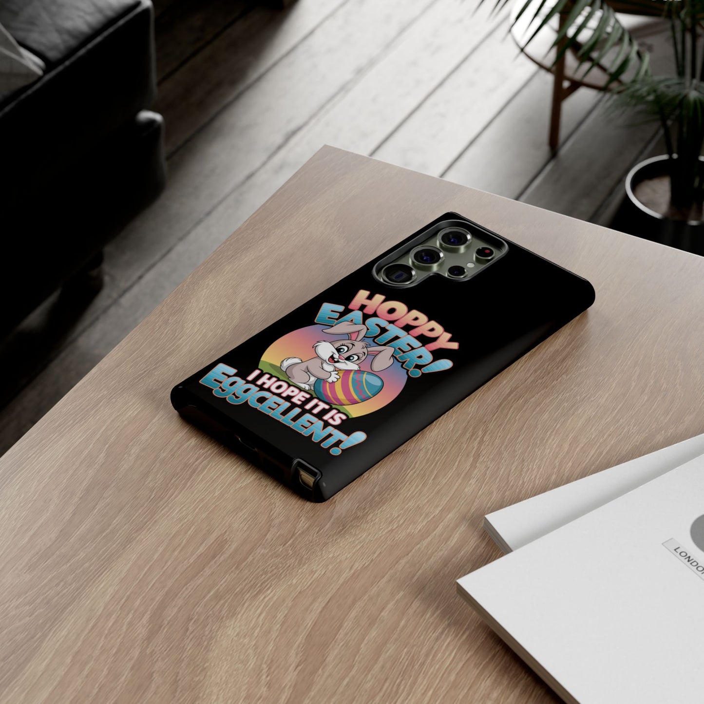 Samsung Case Easter Bunny Hoppy Easter I Hope it is Eggcellent Easter Phone Case Easter Bunny Samsung Case