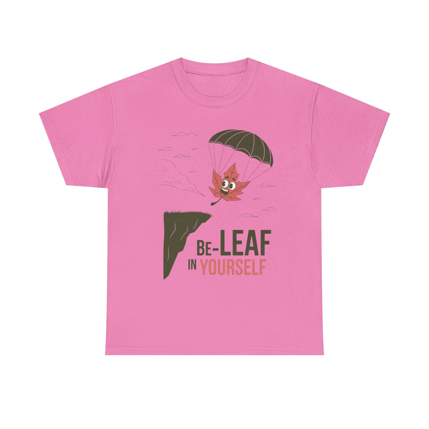 Be-Leaf In Yourself Maple Leaf Parachute T-Shirt | Funny Motivational Nature Graphic Tee | Self-Love Fall Autumn Shirt | Outdoorsy Gift
