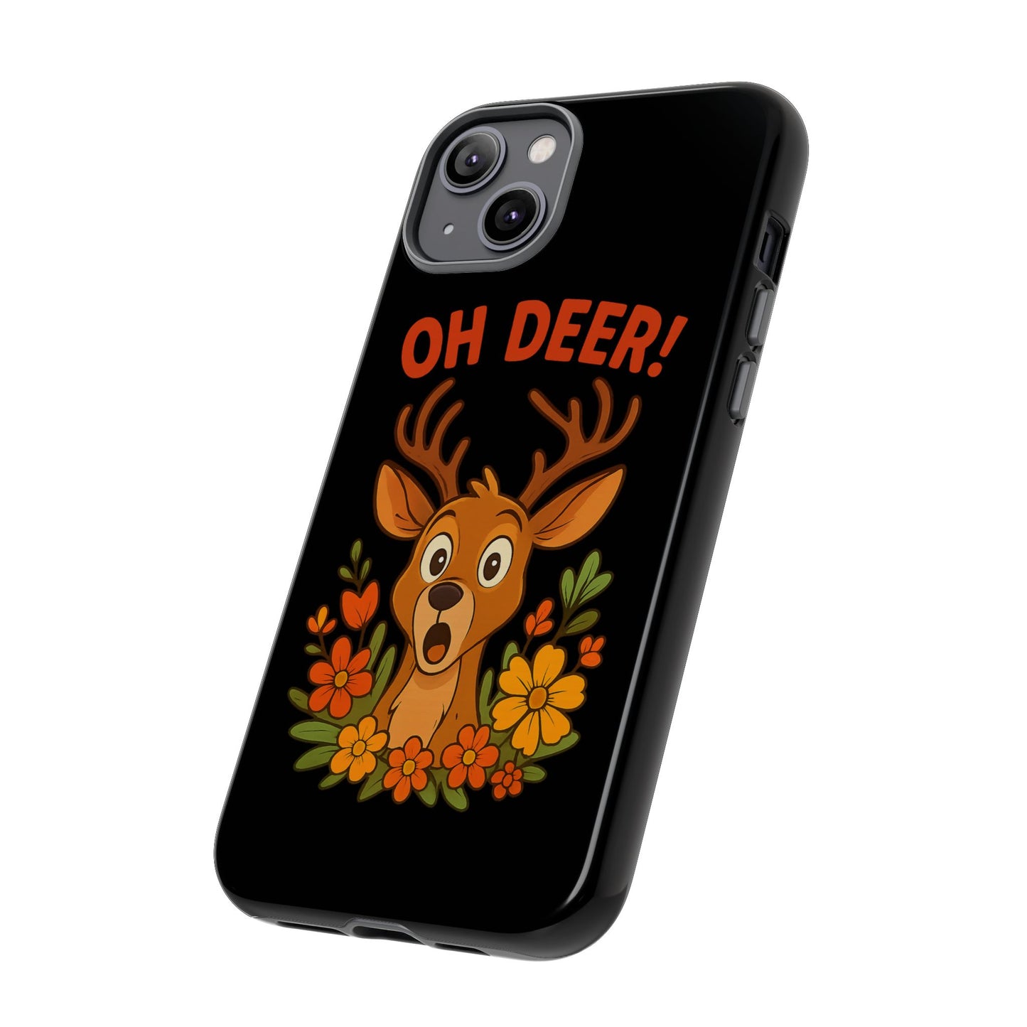 iPhone Case - Startled Deer 'Oh Deer' Nature Lover Phone Case Funny iPhone Accessory