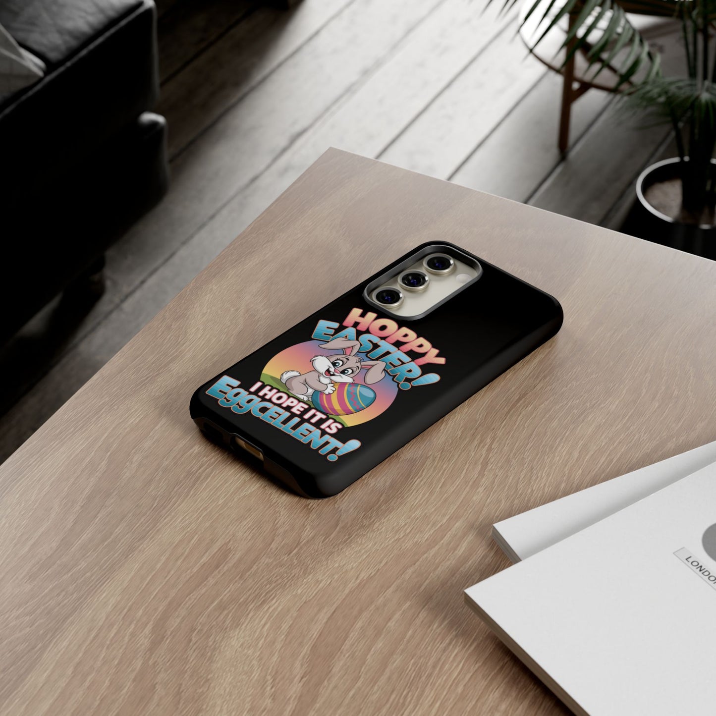 Samsung Case Easter Bunny Hoppy Easter I Hope it is Eggcellent Easter Phone Case Easter Bunny Samsung Case