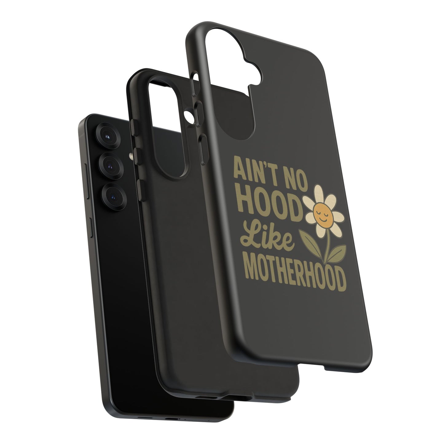 Samsung Case - Ain't No Hood Like Motherhood Mother's Day Case Phone Case for Mom