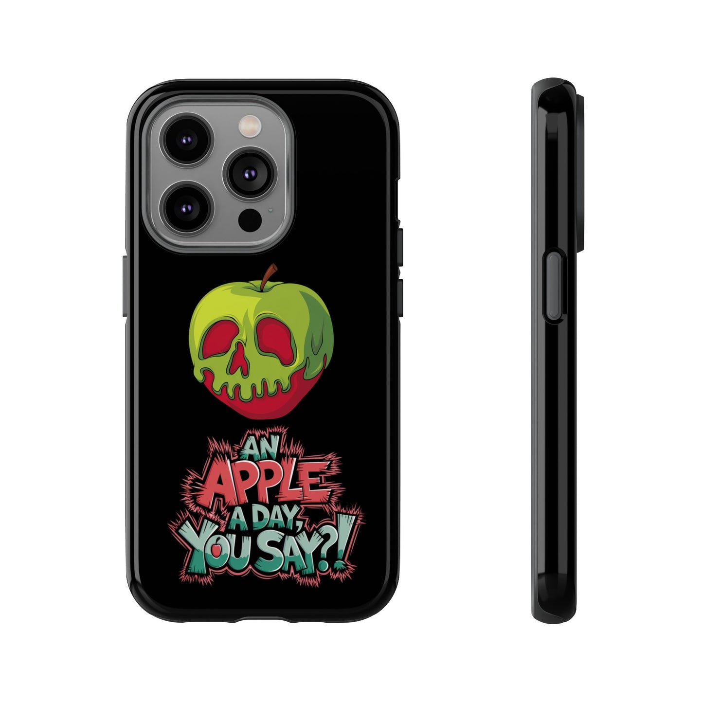 iPhone Case - Poison Apple 'An Apple a Day You Say'