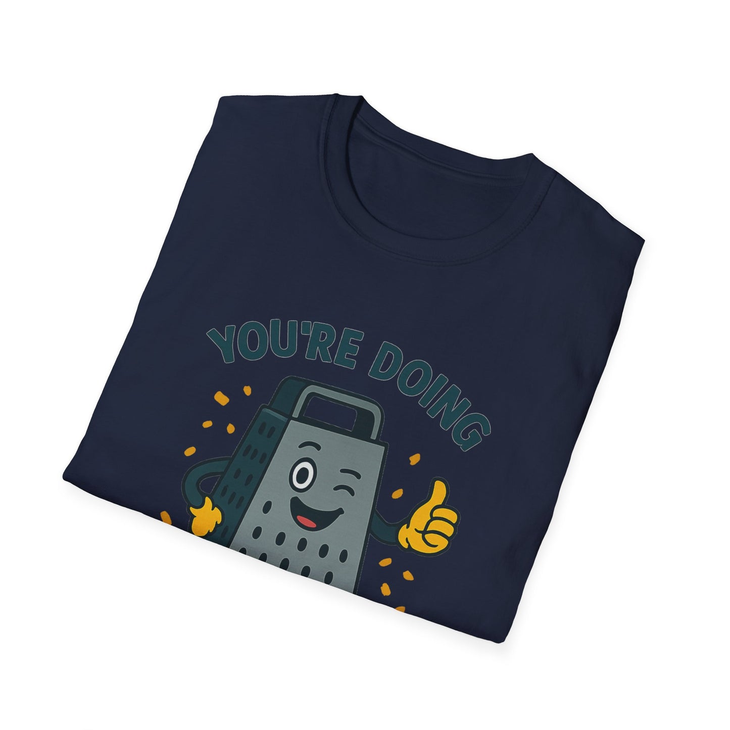 You’re Doing Grate Funny Cheese Grater Pun T-Shirt | Cute Kitchen Humor Graphic Tee | Encouragement Gift for Food & Pun Lovers