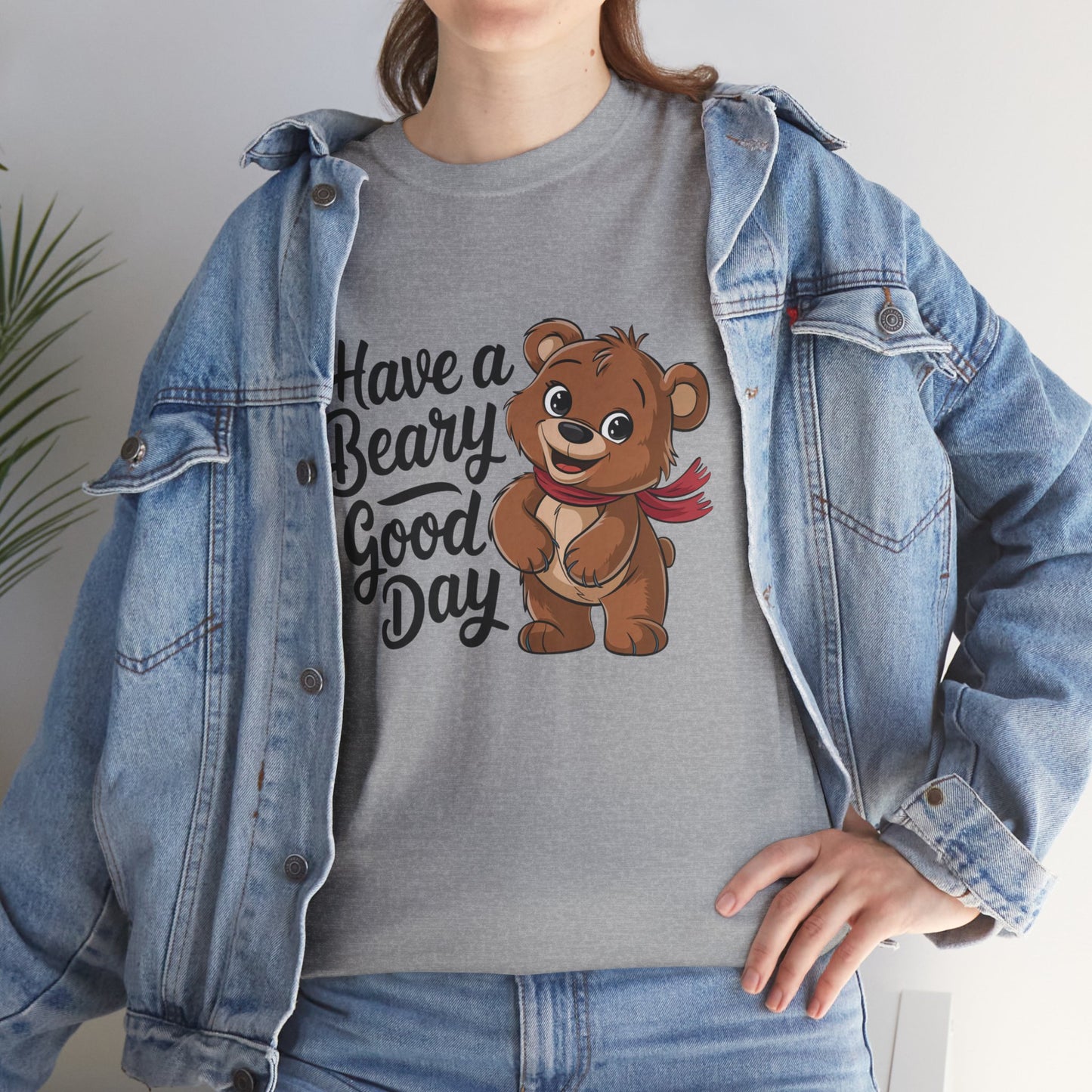 Have a Beary Good Day T-Shirt – Cute Bear Graphic Tee, Punny Animal Shirt, Funny Animal Lover Gift, Happy Positive Vibes Graphic T-Shirt