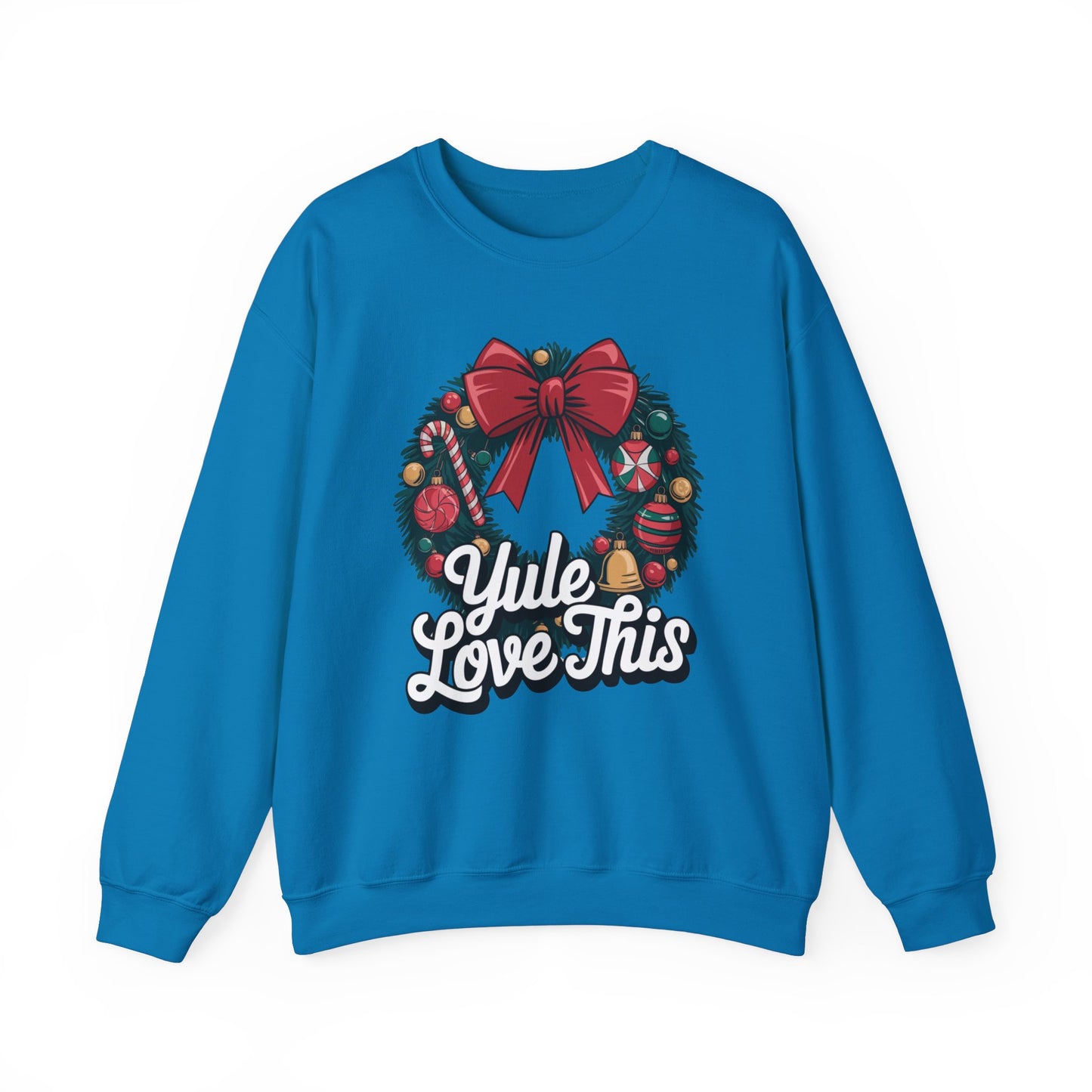 Christmas Wreath Unisex Sweatshirt, Yule Love This Holiday Jumper, Fun Crewneck Pullover, Festive Winter Apparel, Xmas Gift for Him and Her