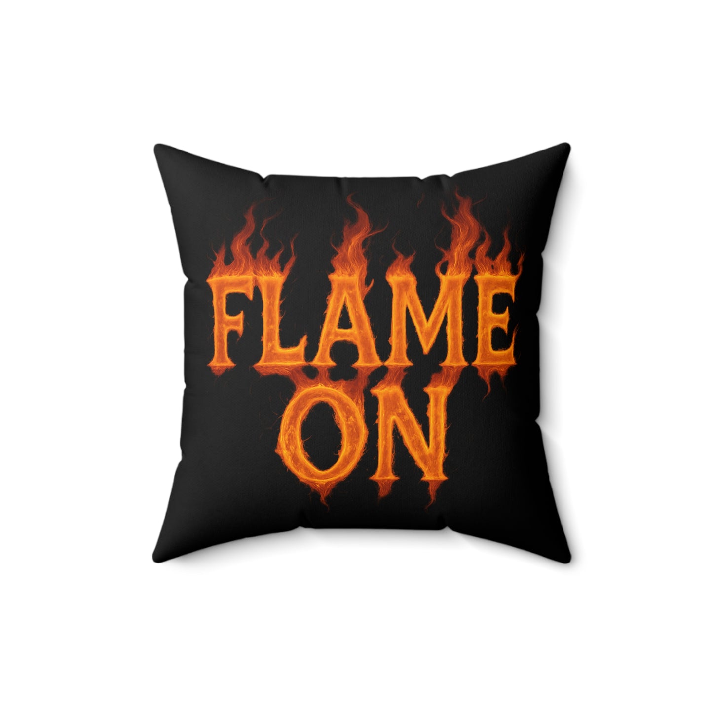 Flame On Throw Pillow - Fire Typography Pillow for Comic Fans, Hotheaded Humor, Dorm Decor, Superhero-Inspired Gift Cushion