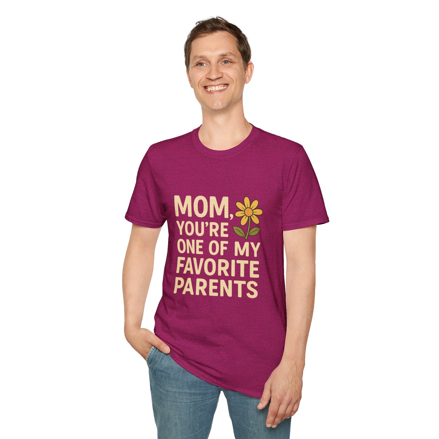 Mom You’re One of My Favorite Parents Shirt – Funny Mother’s Day Gift Tee | Cute Mom Humor Graphic, Birthday Present for Mom