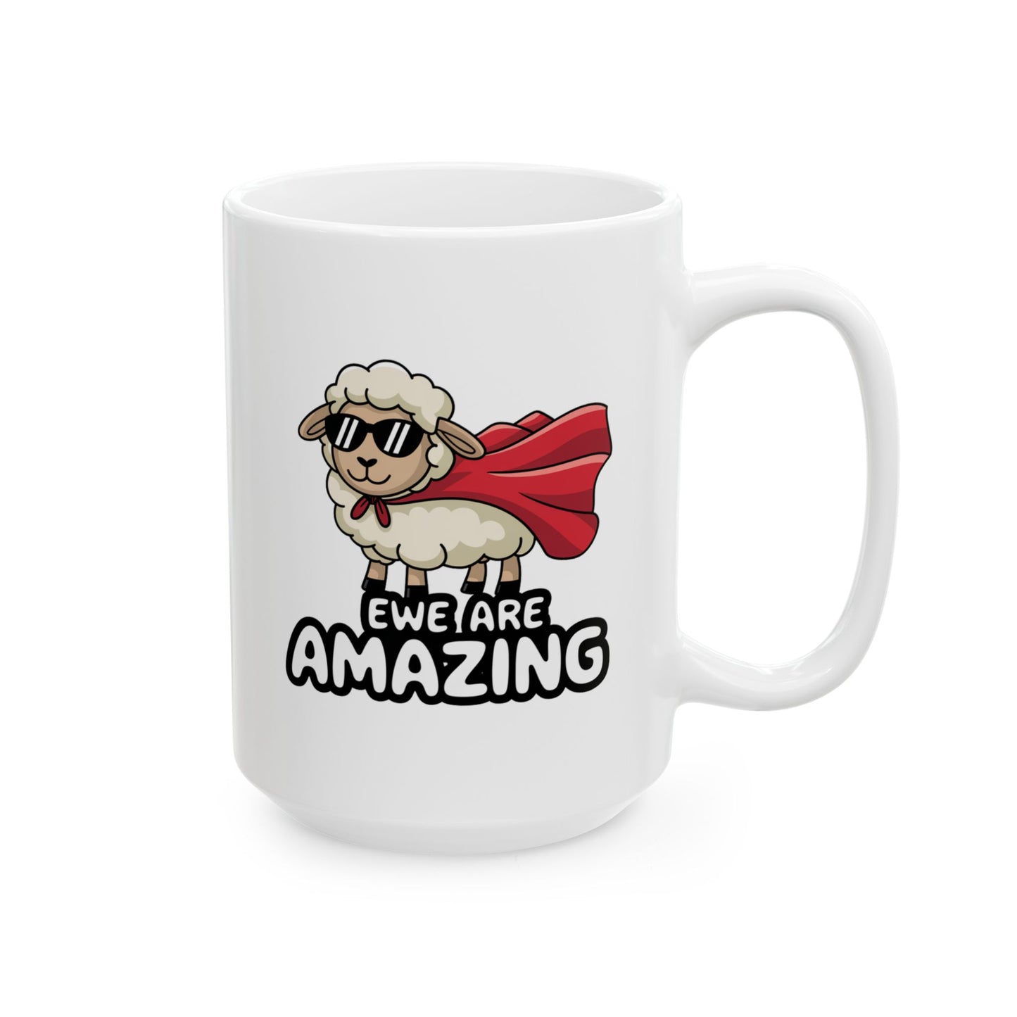Mug with Sheep Design - Ewe Are Amazing Animal Cup Funny Mug Inspirational Cup Positive Decor