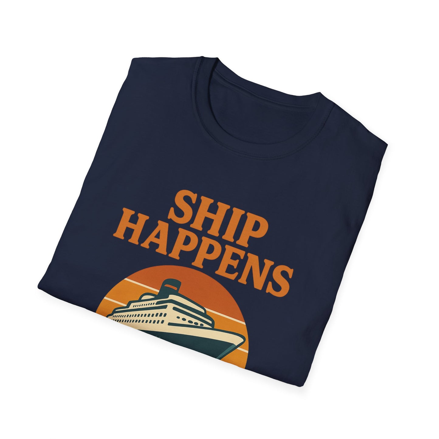 Ship Happens Tee • Funny Nautical Pun Shirt • Comfort Colors Unisex Cruise Vacation Tee • Ocean Humor • Gift for Sailors & Beach Lovers