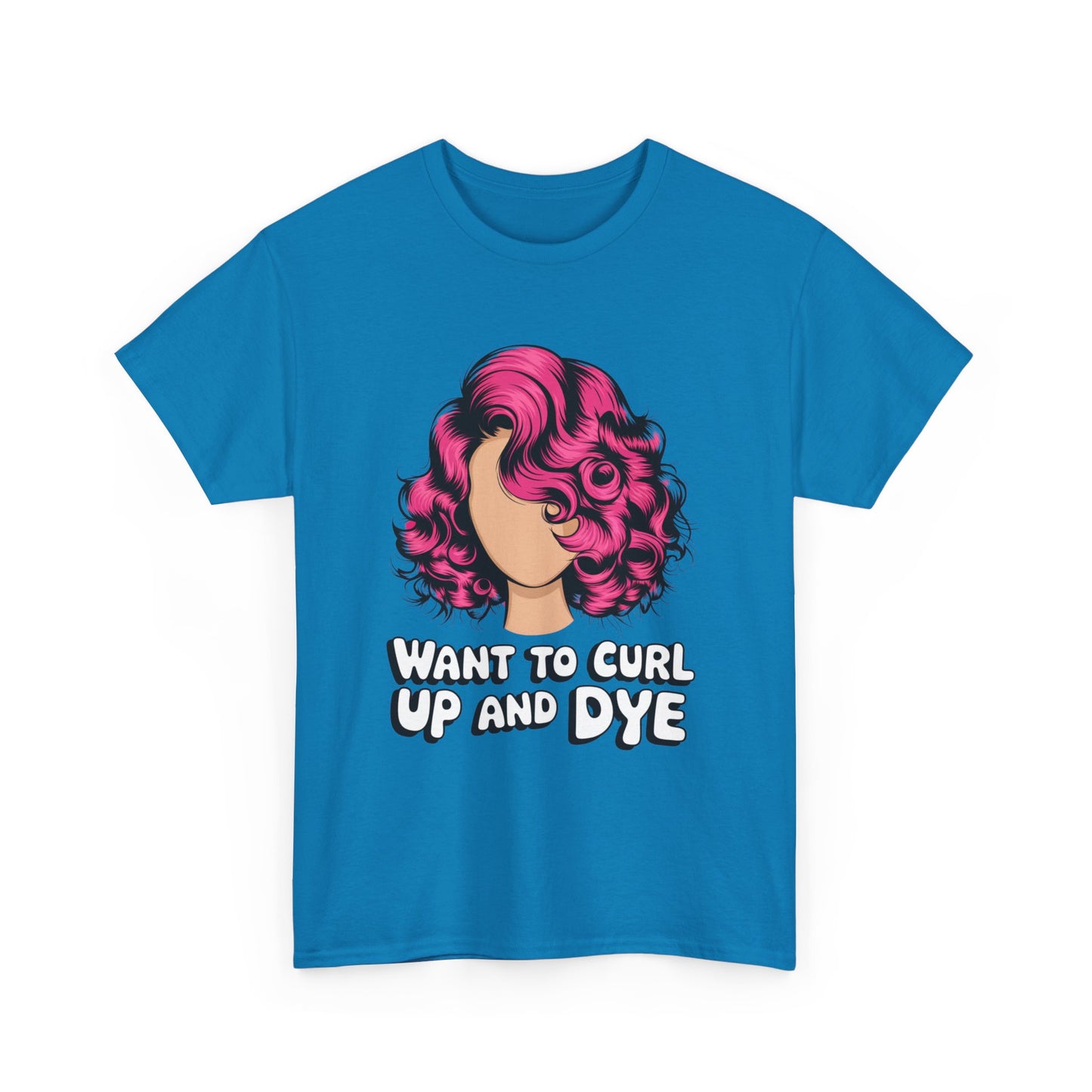 Curly Hair Tee: Want To Curl Up And Dye – Funny Hair Colorist Tee, Salon & Curl Lovers Gift, Trendy Graphic Shirt for Hairstylists
