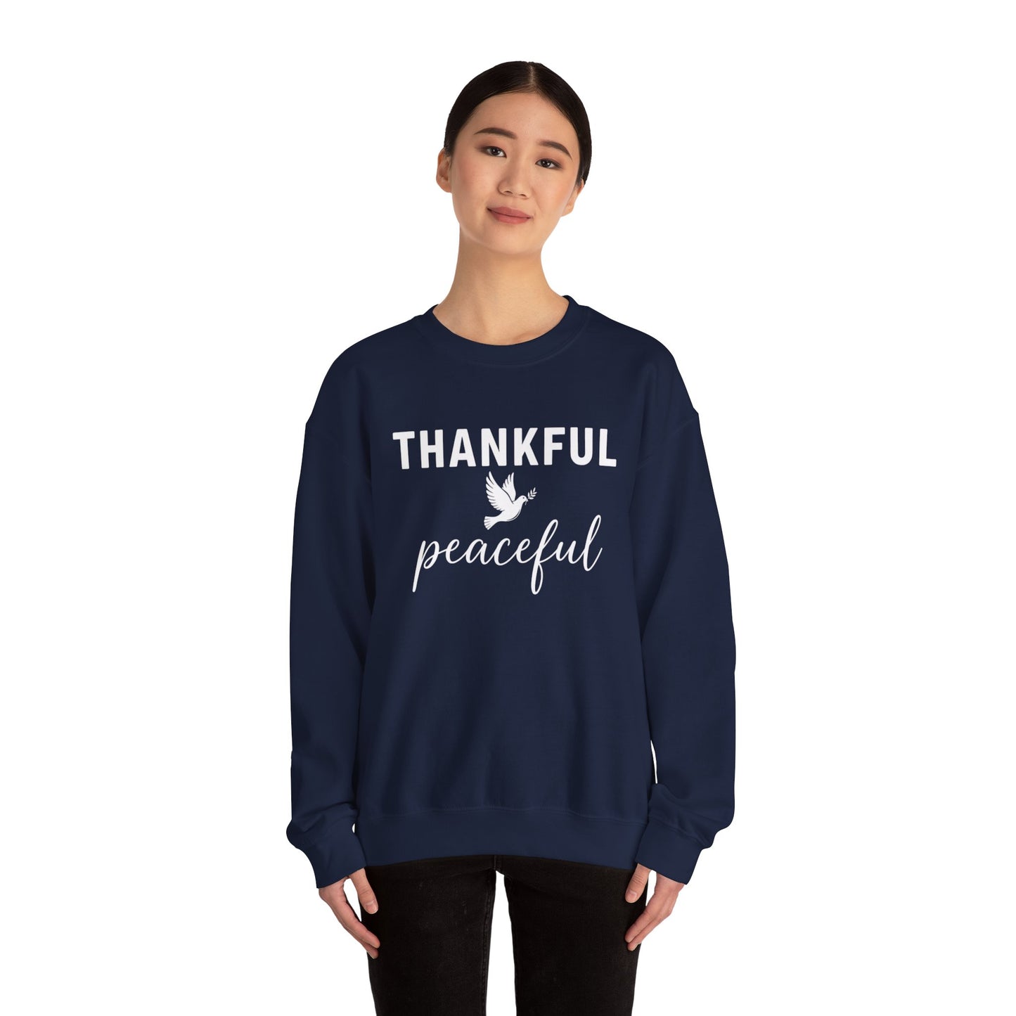 Thankful Peaceful Sweatshirt, Inspirational Quote Crewneck, Positive Message Sweater, Gratitude Gift, Cozy Faith Based Pullover