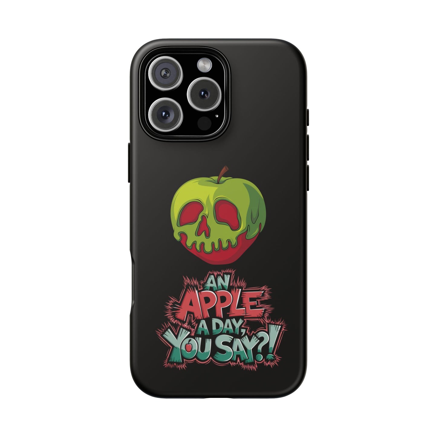 iPhone Case - Poison Apple 'An Apple a Day You Say'
