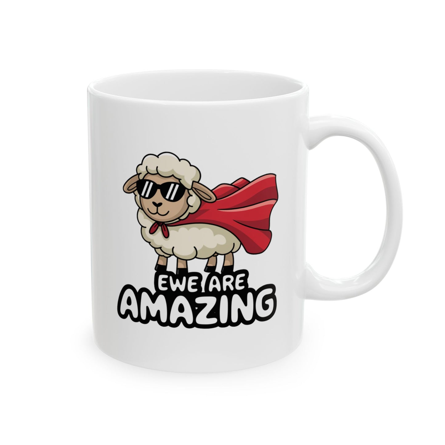 Mug with Sheep Design - Ewe Are Amazing Animal Cup Funny Mug Inspirational Cup Positive Decor