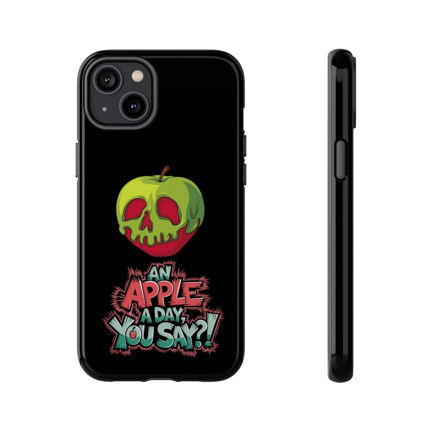 iPhone Case - Poison Apple 'An Apple a Day You Say'