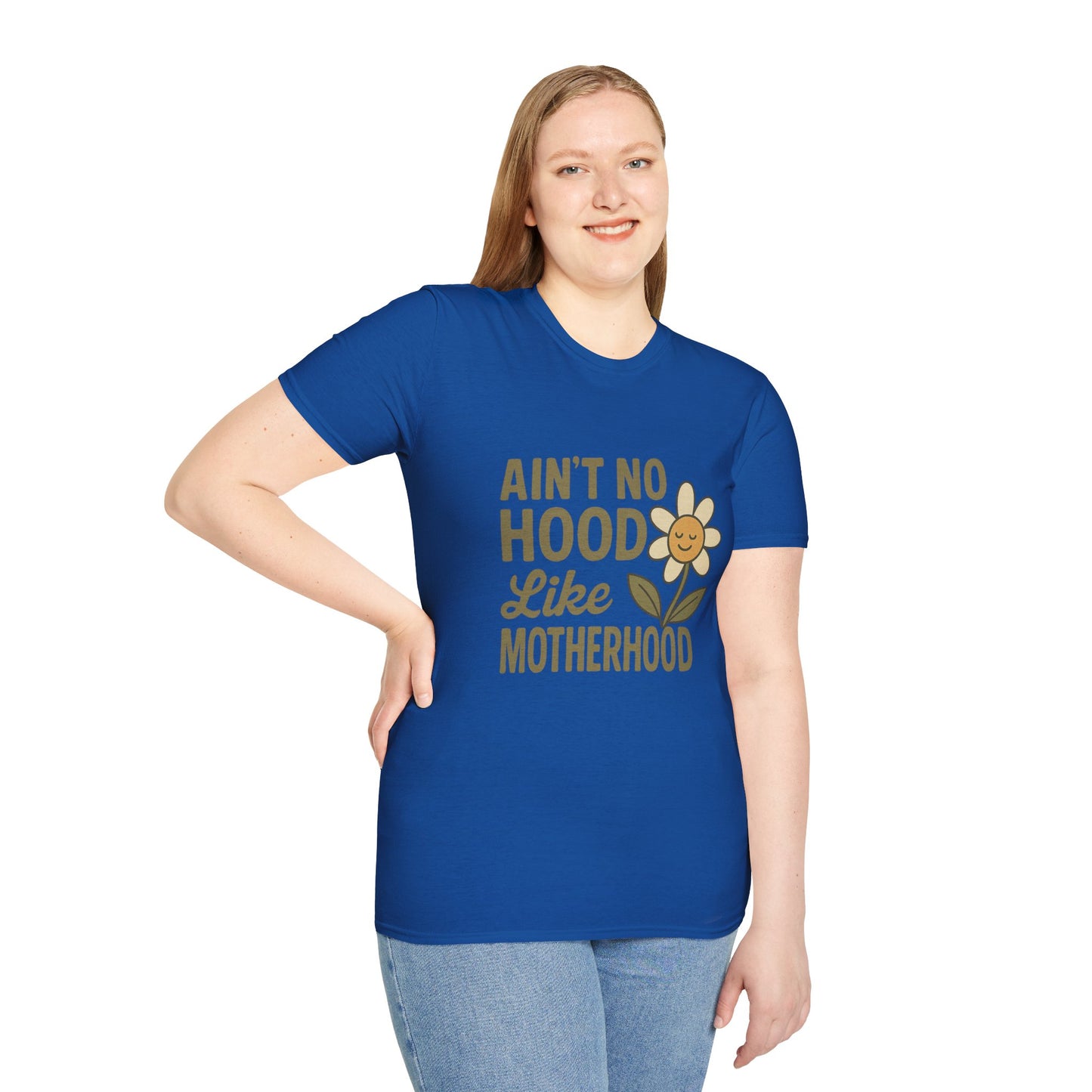 Ain't No Hood Like Motherhood T-Shirt - Unisex Softstyle Tee for Moms Mother's Day Gift