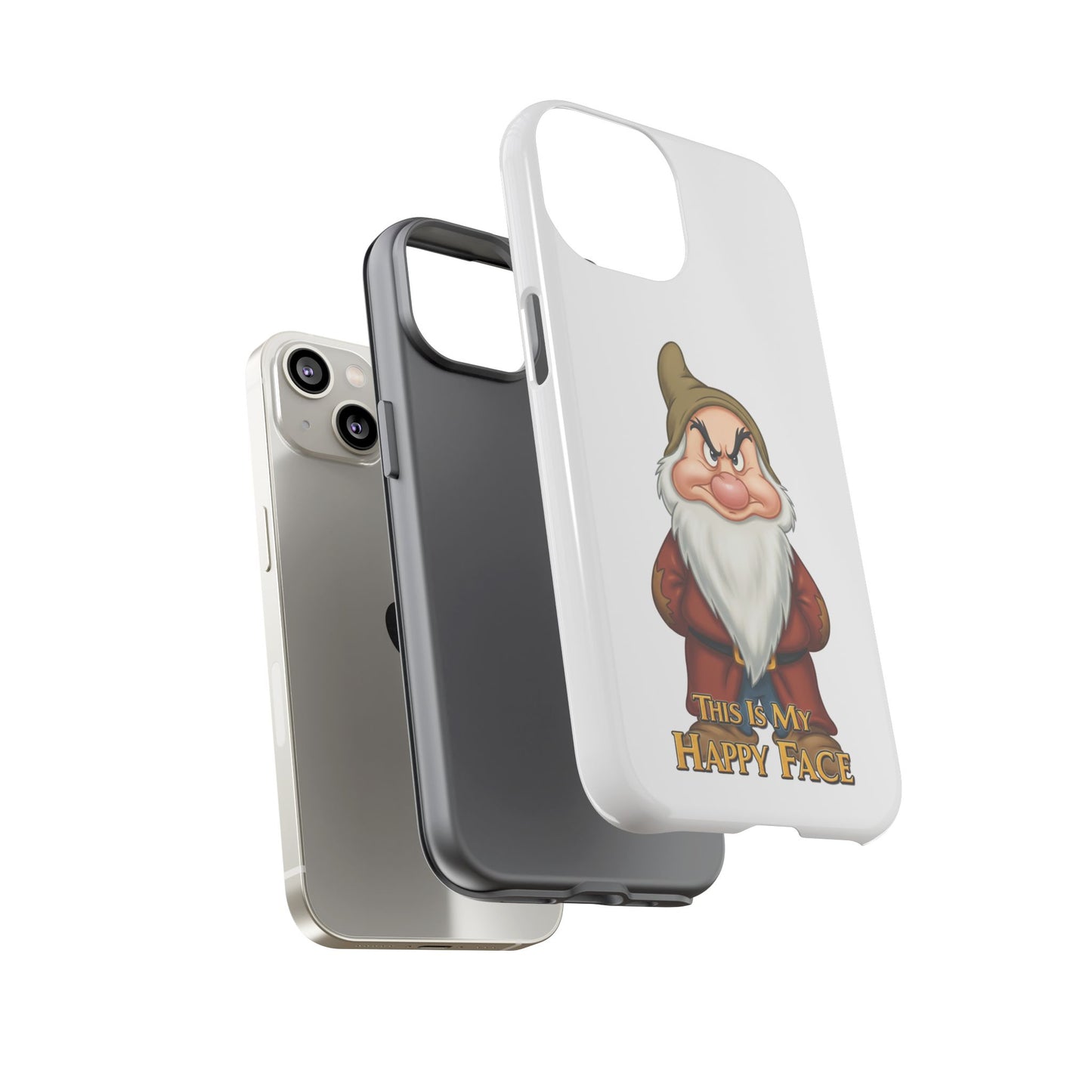 iPhone Case - Grumpy Dwarf 'This is My Happy Face'