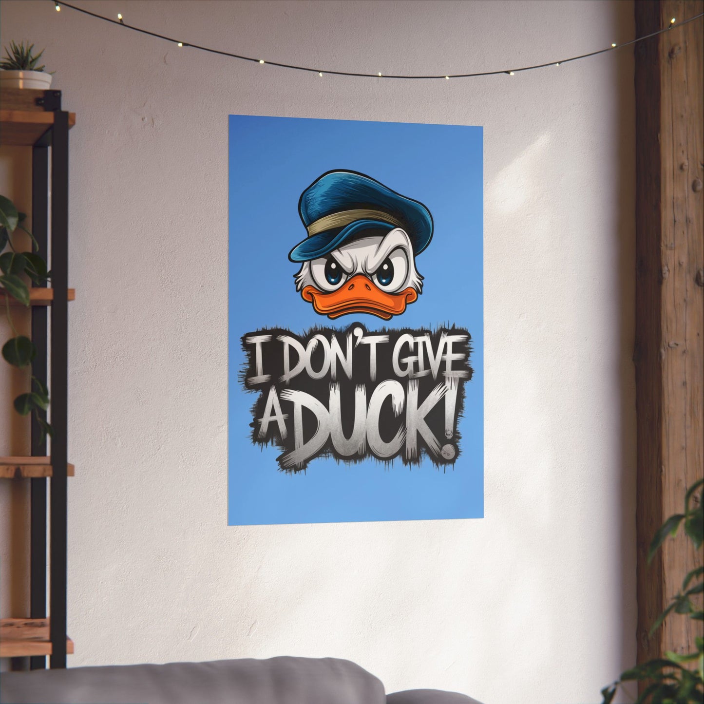 I Don't Give a Duck Angry Duck Poster