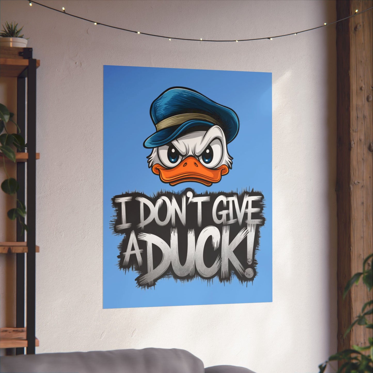 I Don't Give a Duck Angry Duck Poster