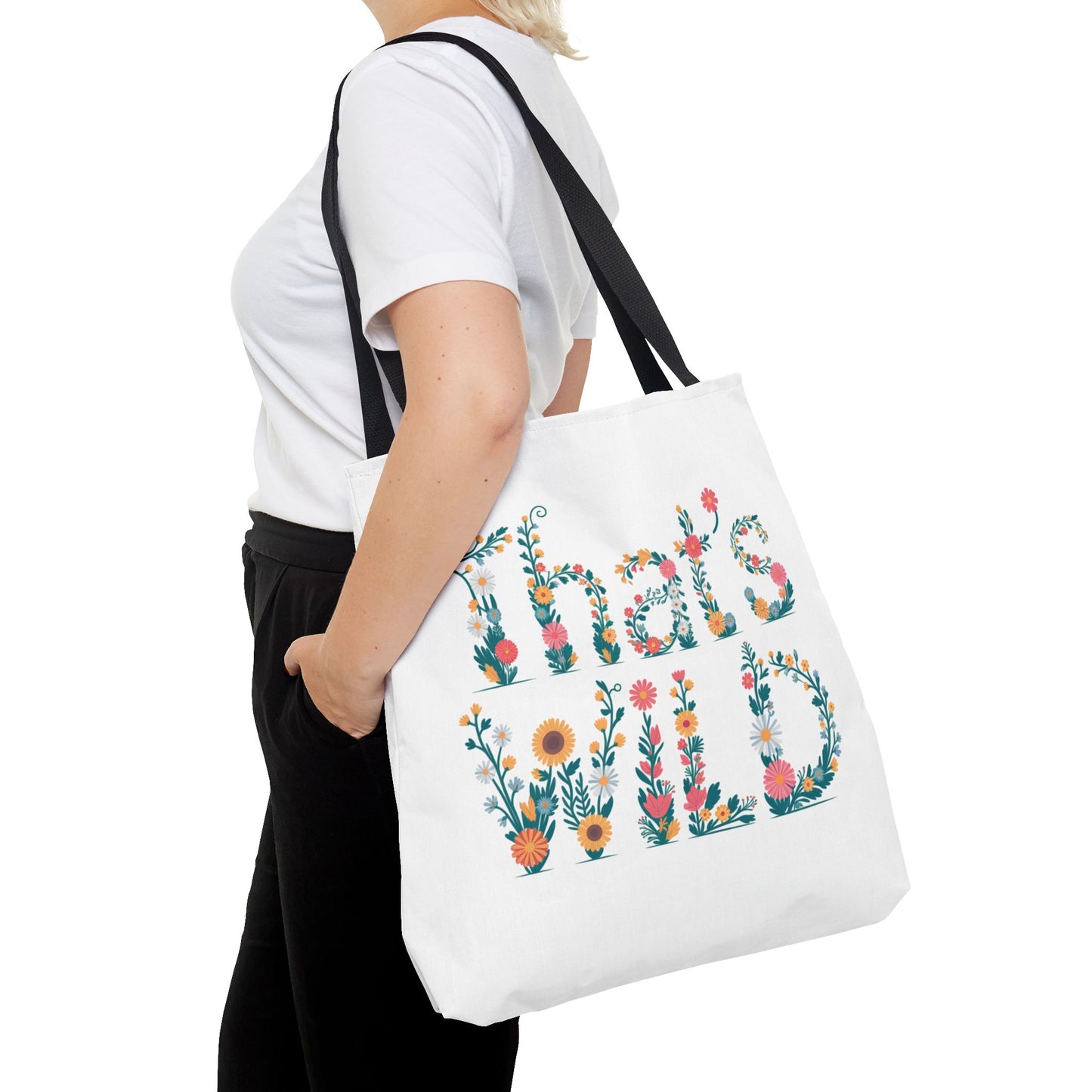 Floral “That’s Wild” Tote Bag – Funny Botanical Reusable Bag, Eco-Friendly Gift for Nature Lovers, Boho Wildflower Design