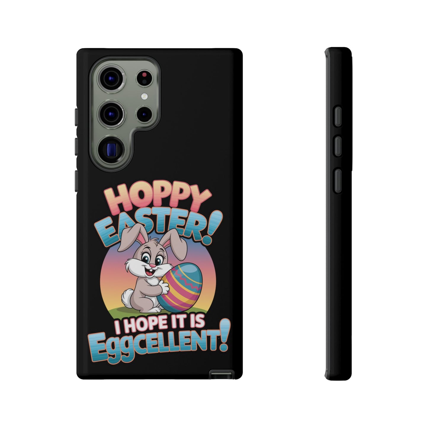 Samsung Case Easter Bunny Hoppy Easter I Hope it is Eggcellent Easter Phone Case Easter Bunny Samsung Case
