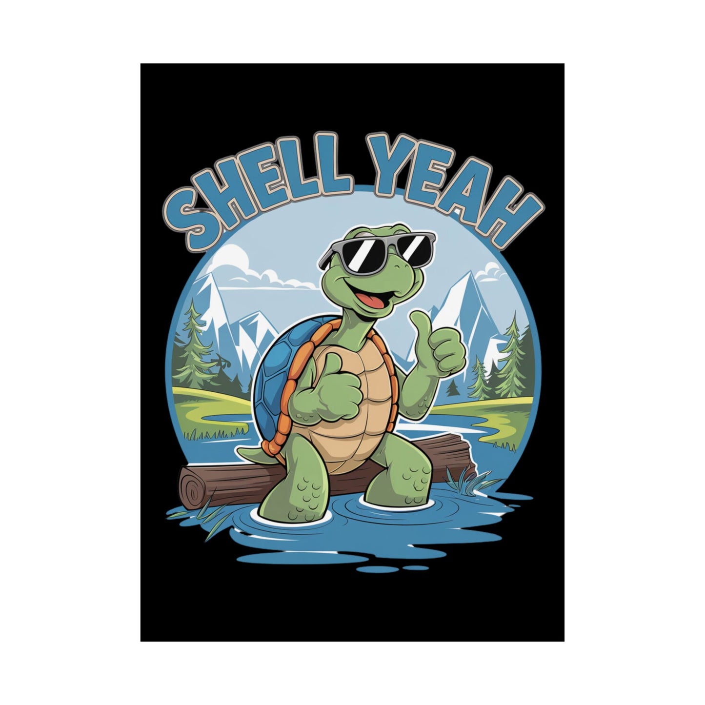 Shell Yeah Matte Poster