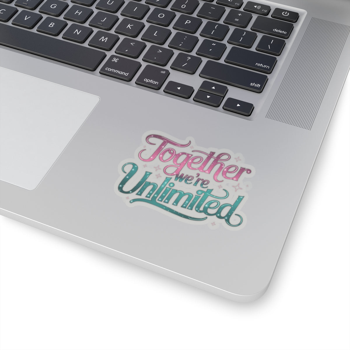 "Together We're Unlimited Kiss-Cut Sticker