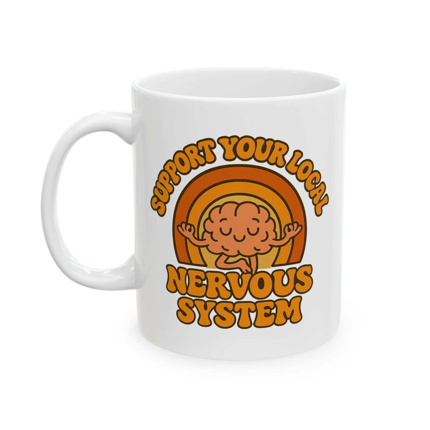 Support Your Local Nervous System Mug | Funny Brain Coffee Cup, Mental Health Gift, Retro Neurodiversity Humor Tea Mug for Self Care