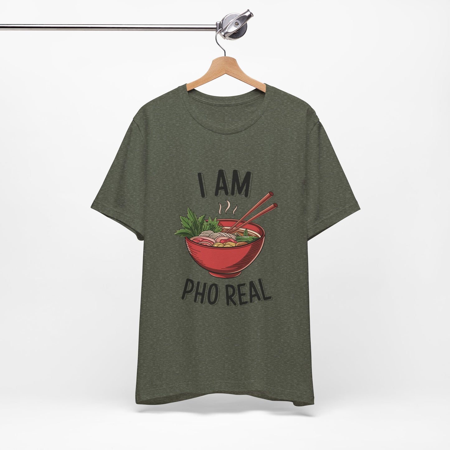I Am Pho Real T-Shirt | Funny Pho Noodle Bowl Tee, Vietnamese Food Pun Shirt, Ramen & Noodle Lover Gift, Cute Asian Cuisine Graphic Top