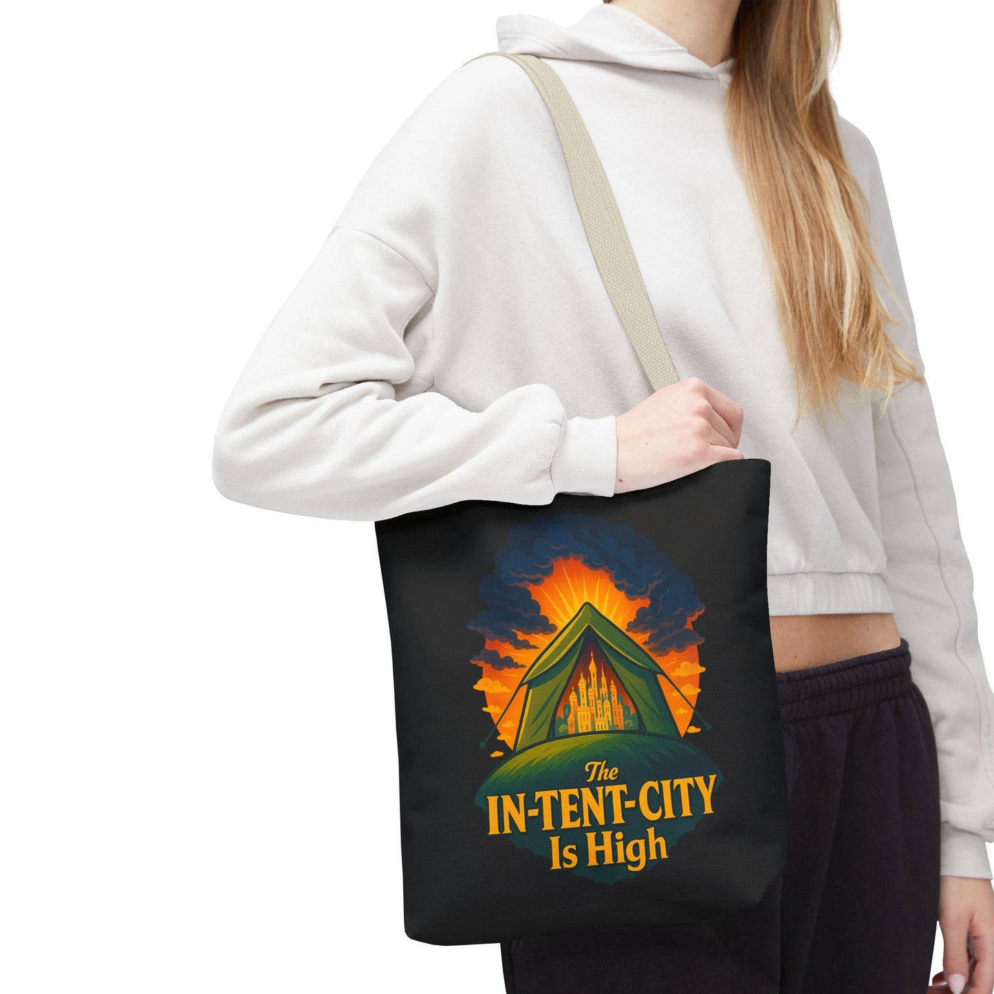 City Tent Tote Bag, The In-Tent-City Is High Funny Bag Intensity Tote Everyday Carry