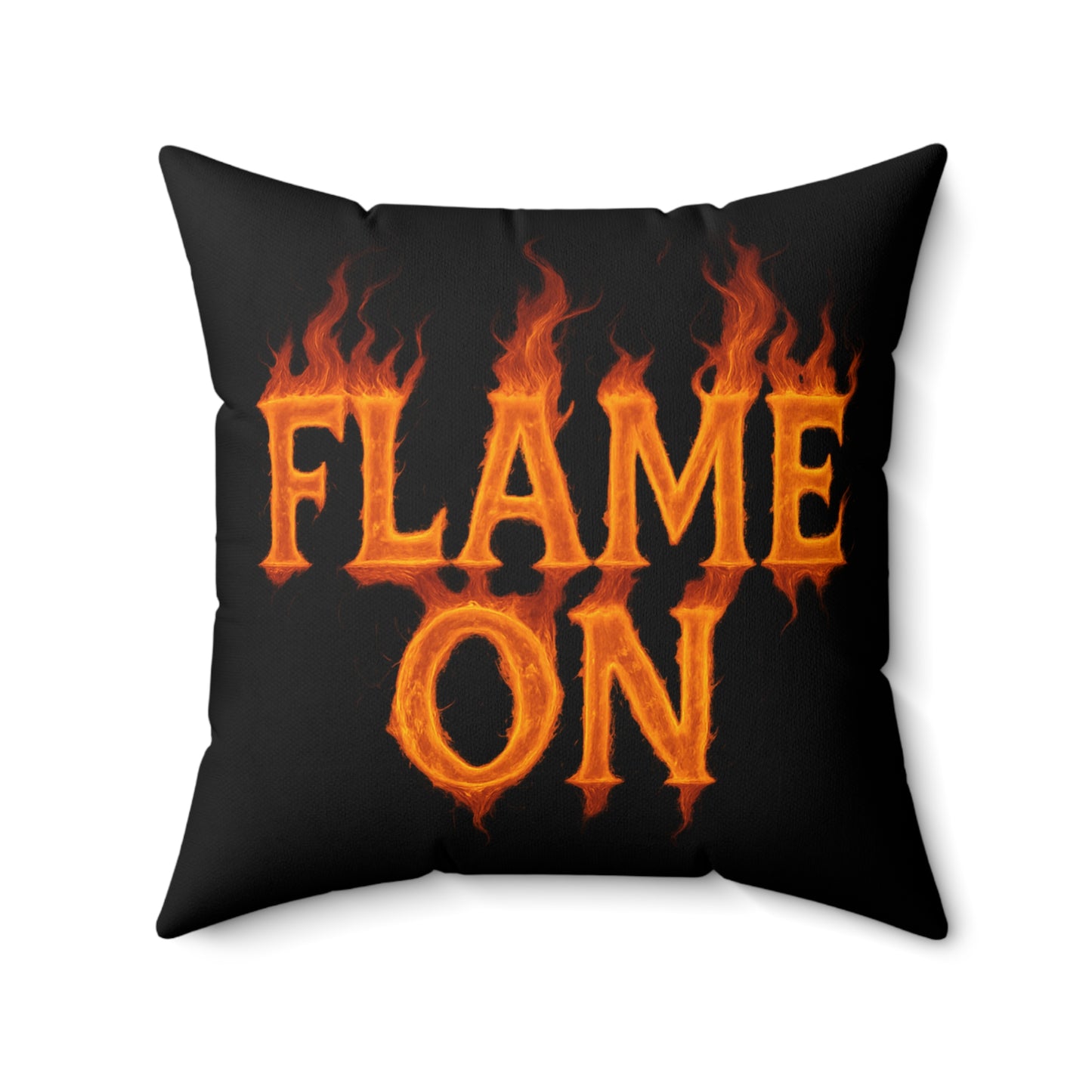 Flame On Throw Pillow - Fire Typography Pillow for Comic Fans, Hotheaded Humor, Dorm Decor, Superhero-Inspired Gift Cushion