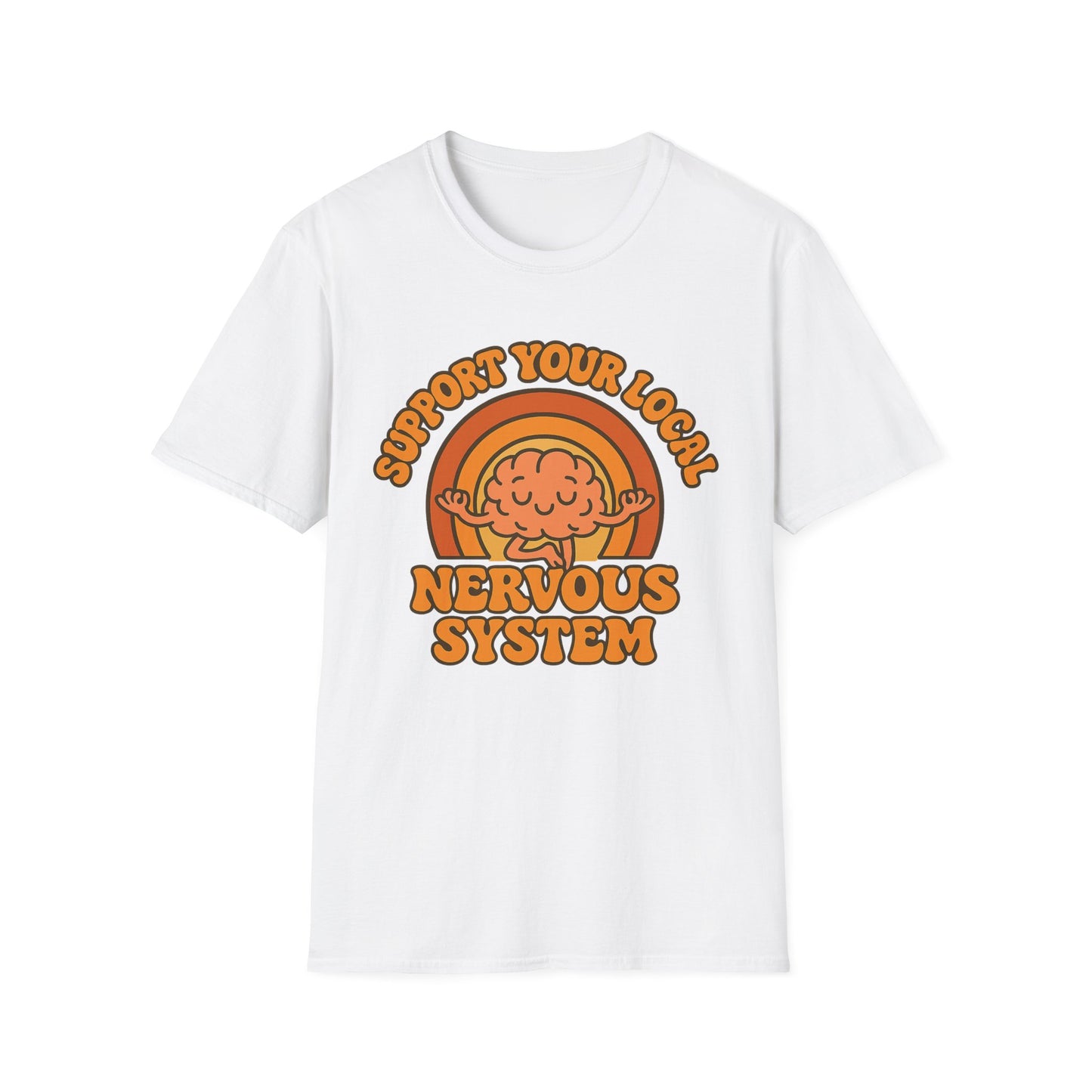 Support Your Local Nervous System T-Shirt | Funny Brain Tee, Neurodiversity Gift, Mental Health Humor Shirt, Science Geek Retro Tee