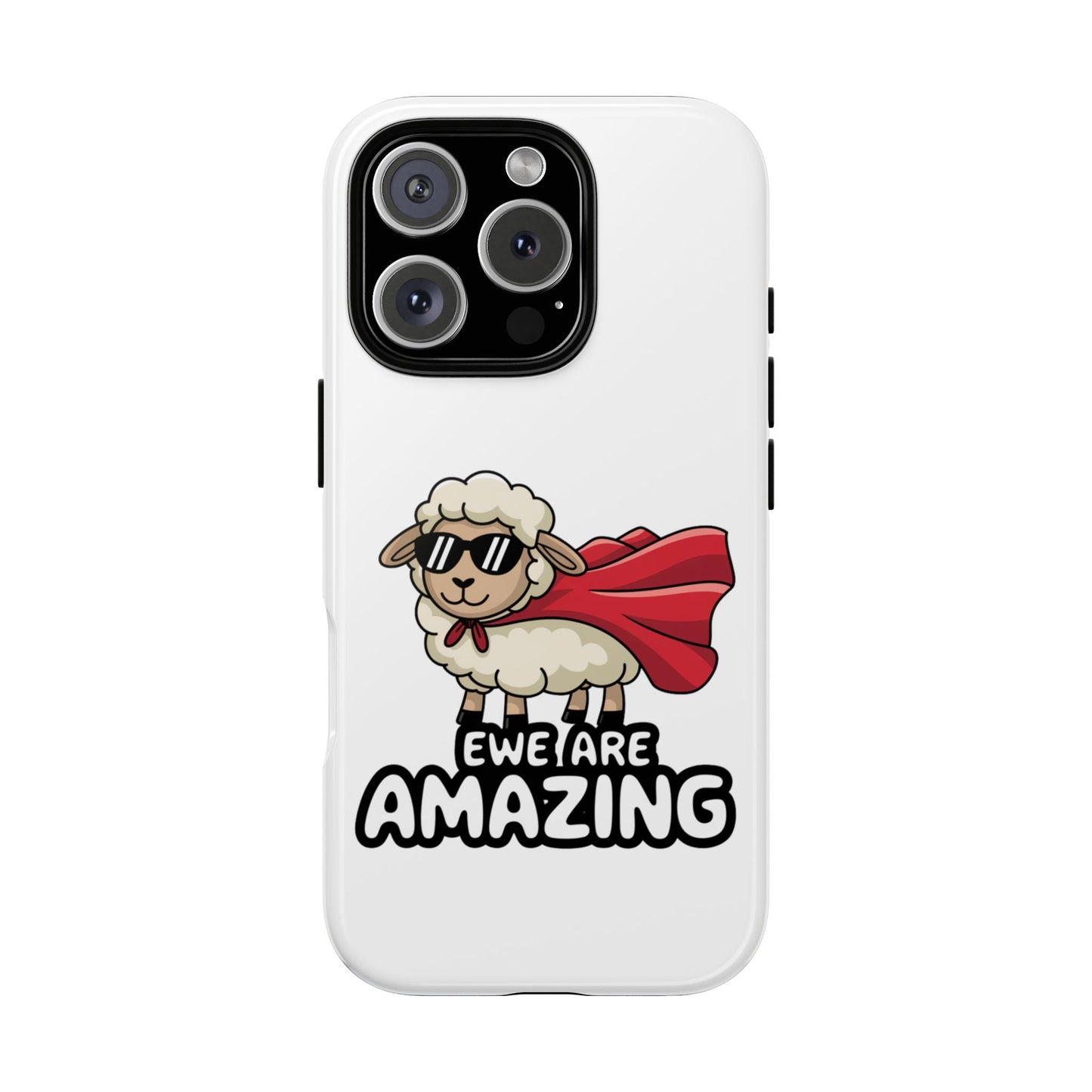 Funny iPhone Case - Cute Sheep Phone Cover - "Ewe Are Amazing" Animal Pun Gift - Motivational iPhone Case - Gift for Her or Him