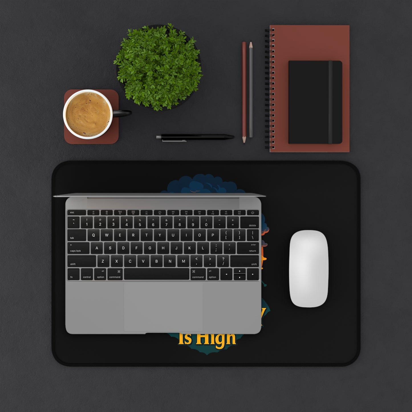 Mouse Pad - The In-Tent-City Is High Desk Mat Office Decor Computer Accessory