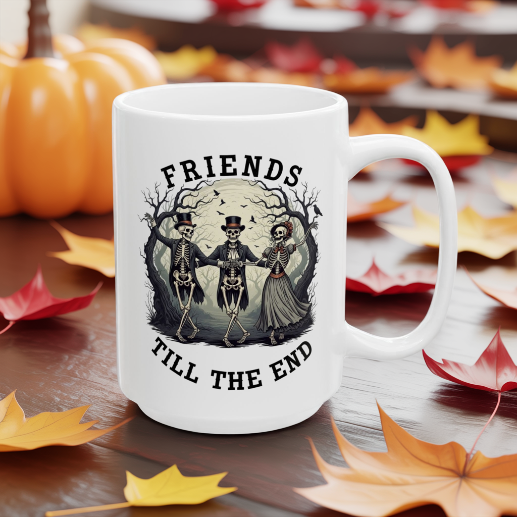Friends Till The End Skeleton Mug - Halloween Skull Coffee Cup, Gothic Skeleton Friends Gift, Dark Academia Spooky 11oz, 15oz Ceramic