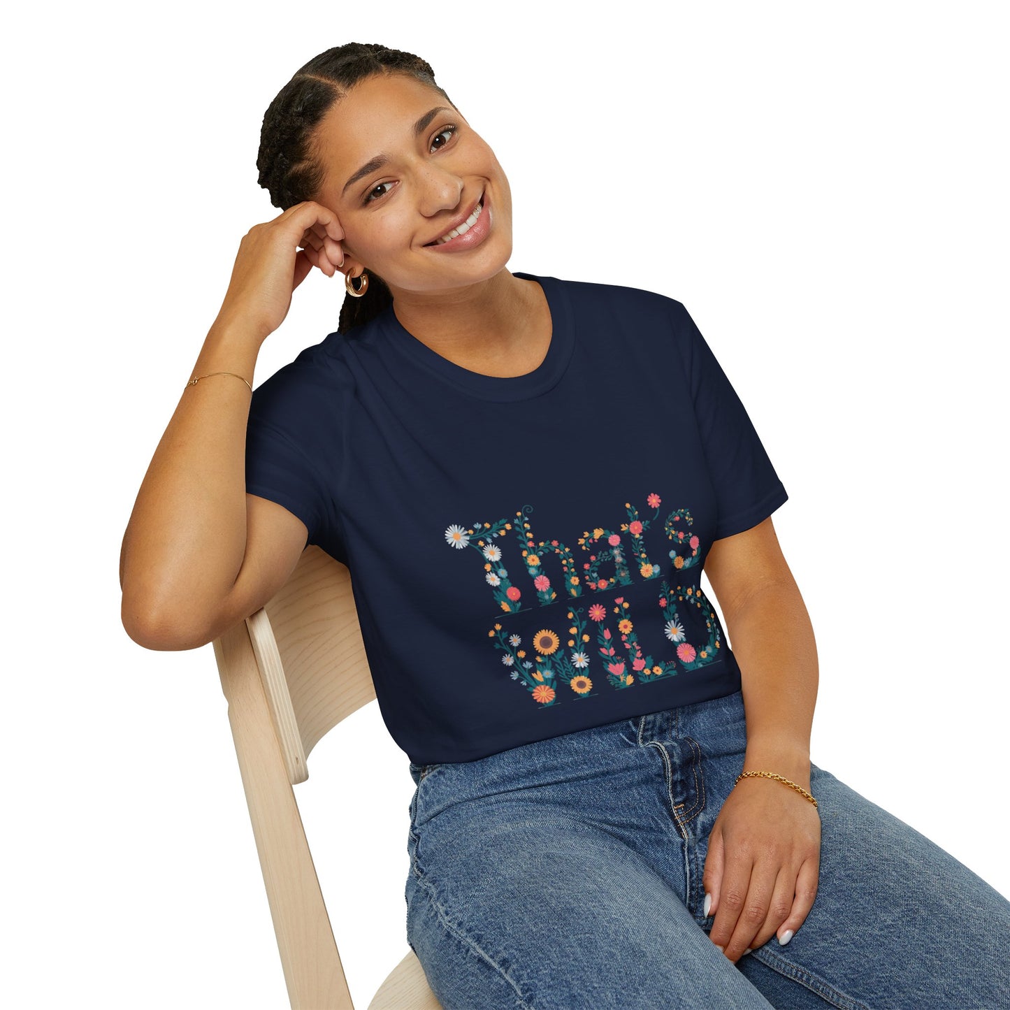 Cottagecore Floral ‘That’s Wild’ Graphic Tee • Wildflower Nature Shirt • Retro Bloom T‑shirt • Botanical Cottagecore Aesthetic Gift