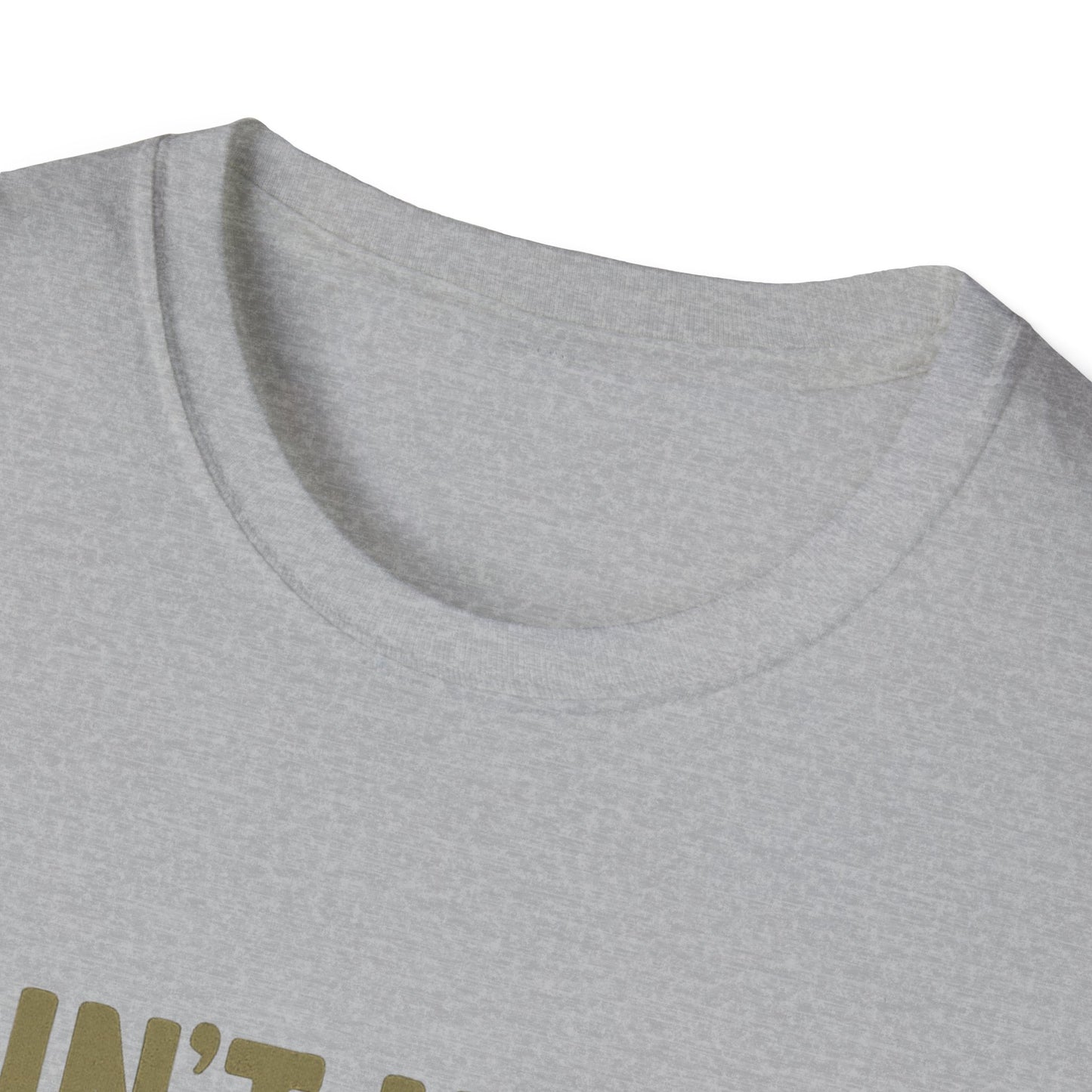 Ain't No Hood Like Motherhood T-Shirt - Unisex Softstyle Tee for Moms Mother's Day Gift