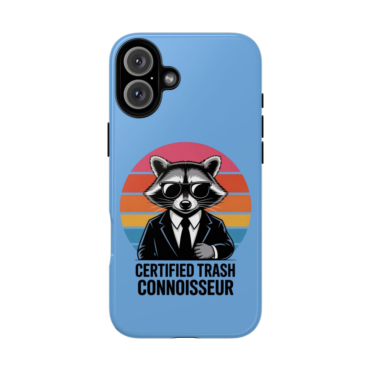 Humorous Raccoon Phone Case - Certified Trash Connoisseur