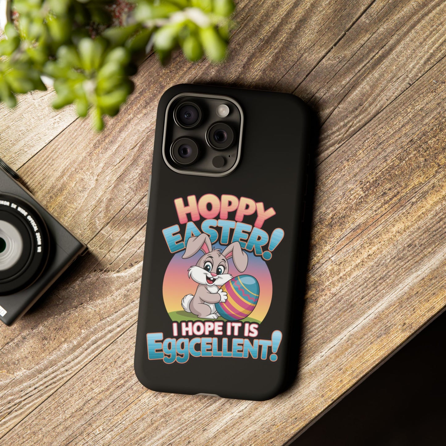 iPhone Case Easter Bunny 'Hoppy Easter I Hope it is Eggcellent' Easter Phone Case Easter Bunny