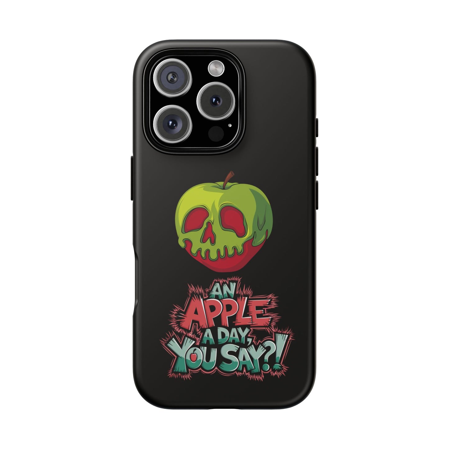 iPhone Case - Poison Apple 'An Apple a Day You Say'