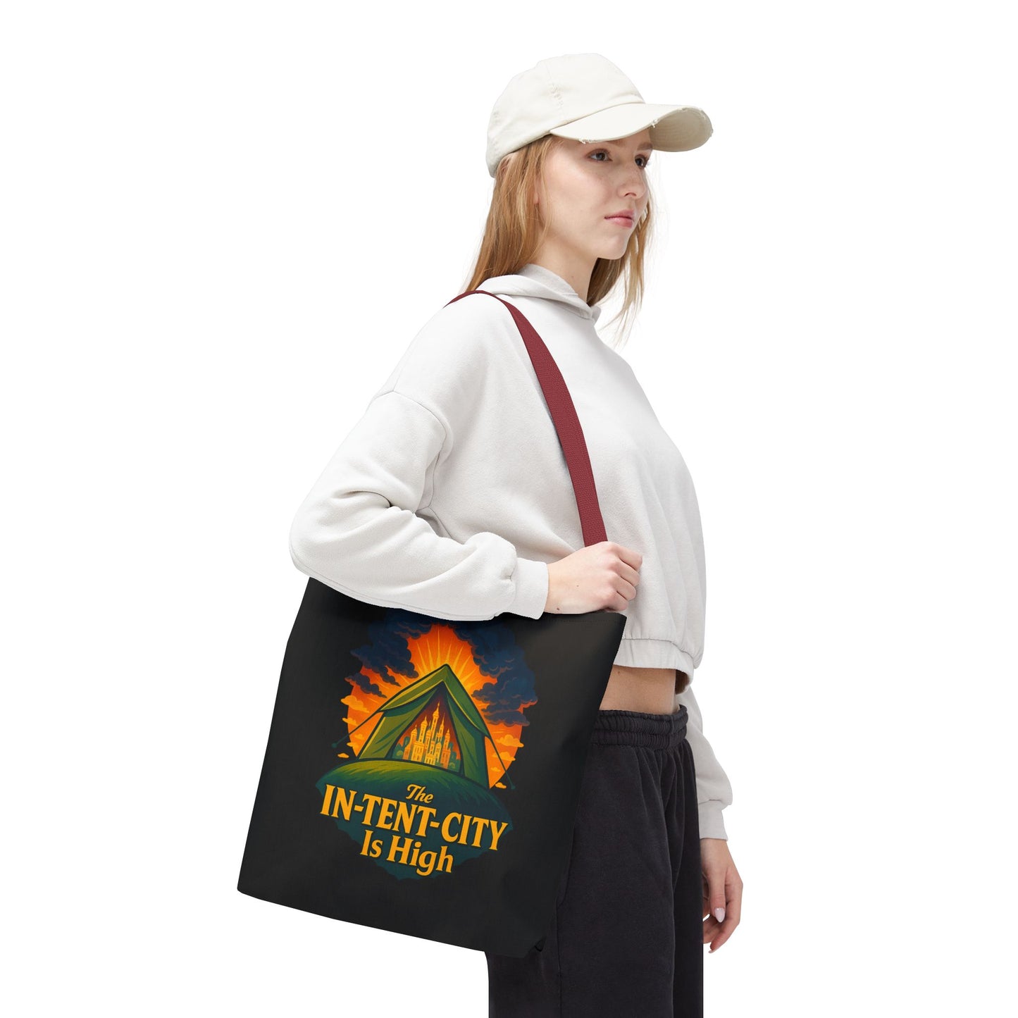 City Tent Tote Bag, The In-Tent-City Is High Funny Bag Intensity Tote Everyday Carry