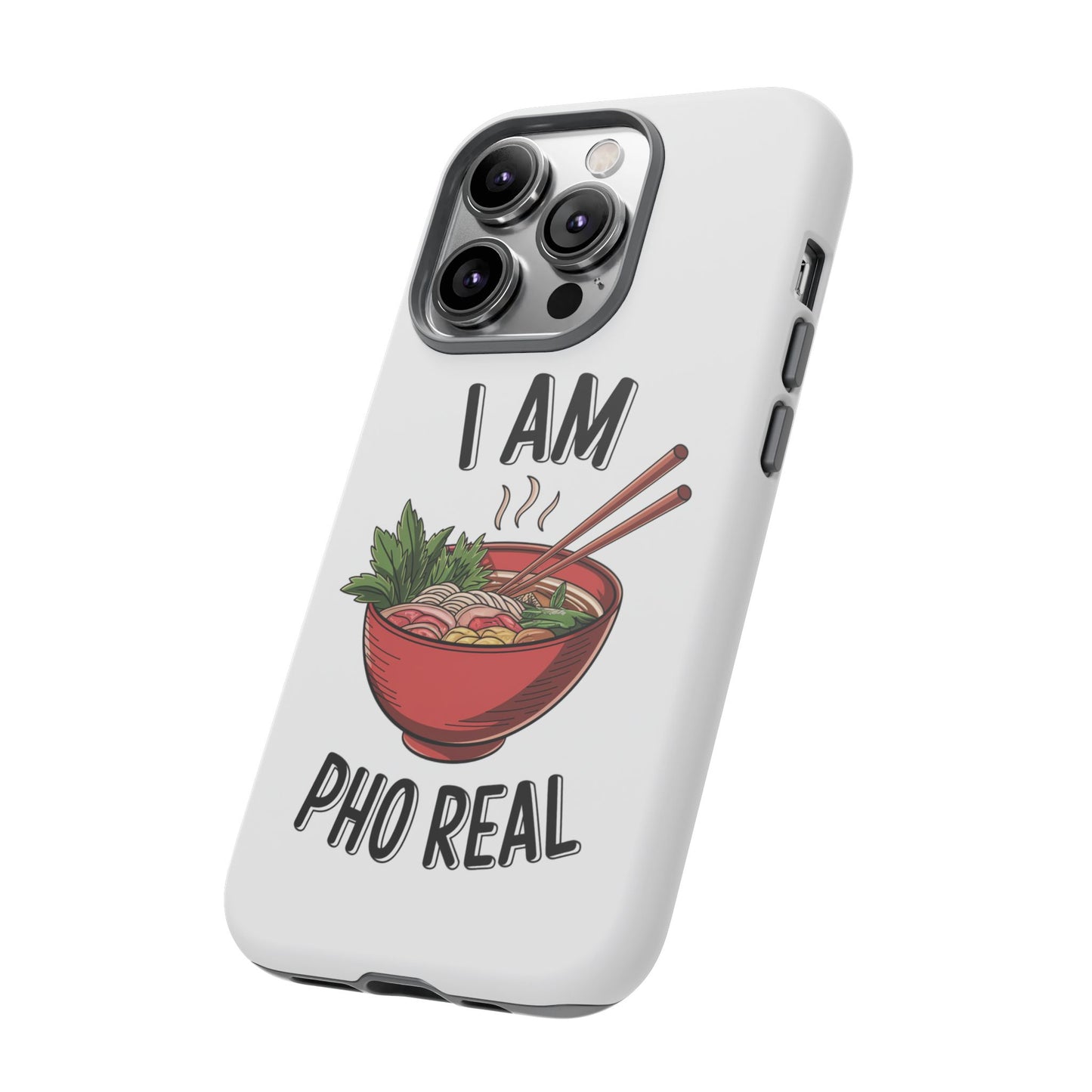 Pho Real Tough Phone Case Pho iPhone Case Foodie Phone Case