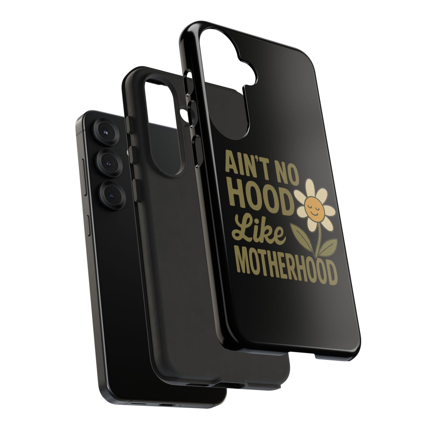 Samsung Case - Ain't No Hood Like Motherhood Mother's Day Case Phone Case for Mom