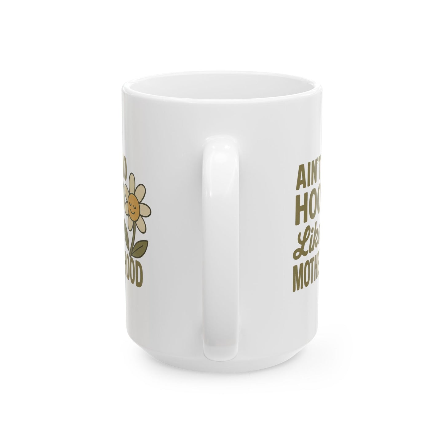 Funny Mom Mug – “Ain’t No Hood Like Motherhood” Coffee Cup | Cute Mother’s Day Gift, Baby Shower Present, New Mom Appreciation Mug