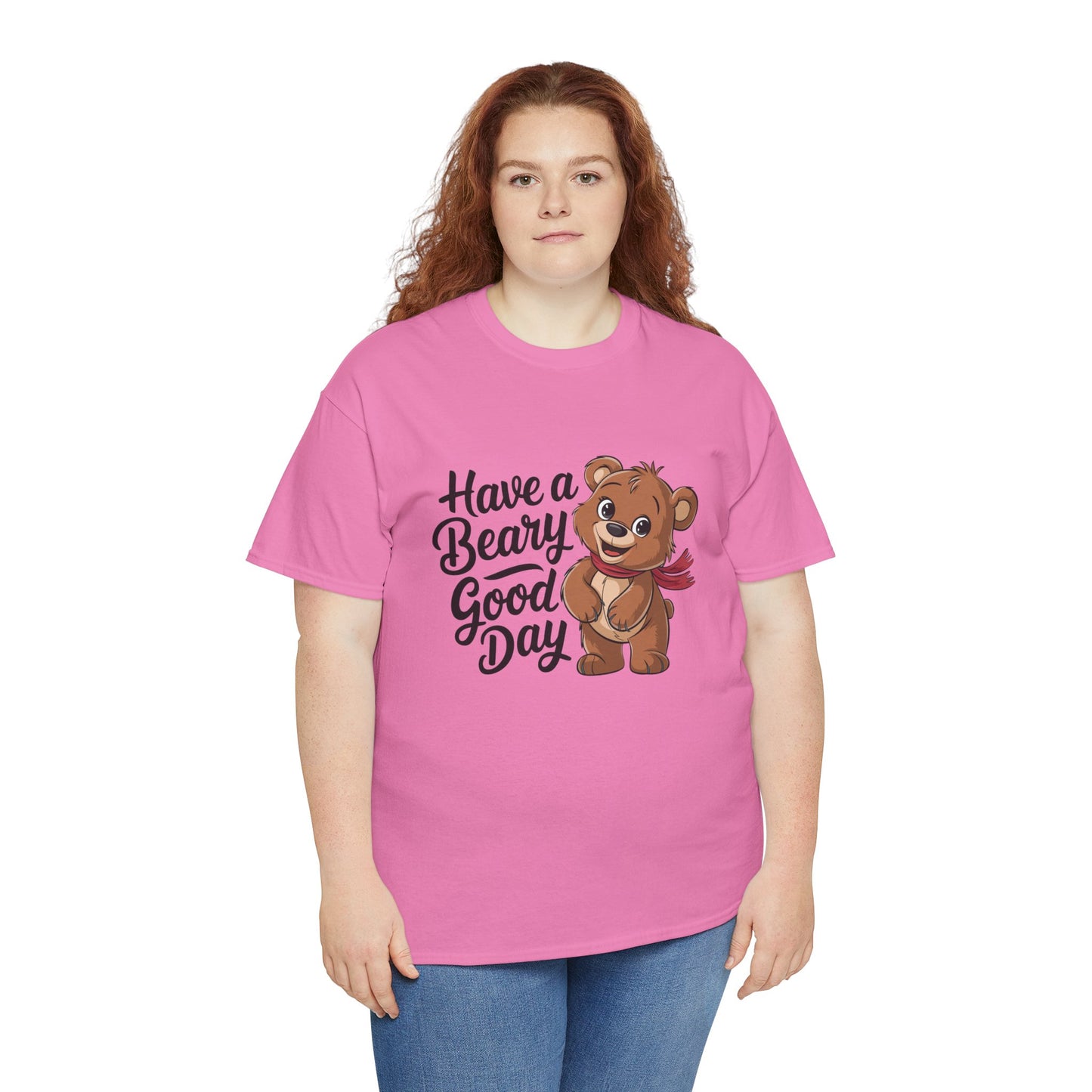Have a Beary Good Day T-Shirt – Cute Bear Graphic Tee, Punny Animal Shirt, Funny Animal Lover Gift, Happy Positive Vibes Graphic T-Shirt