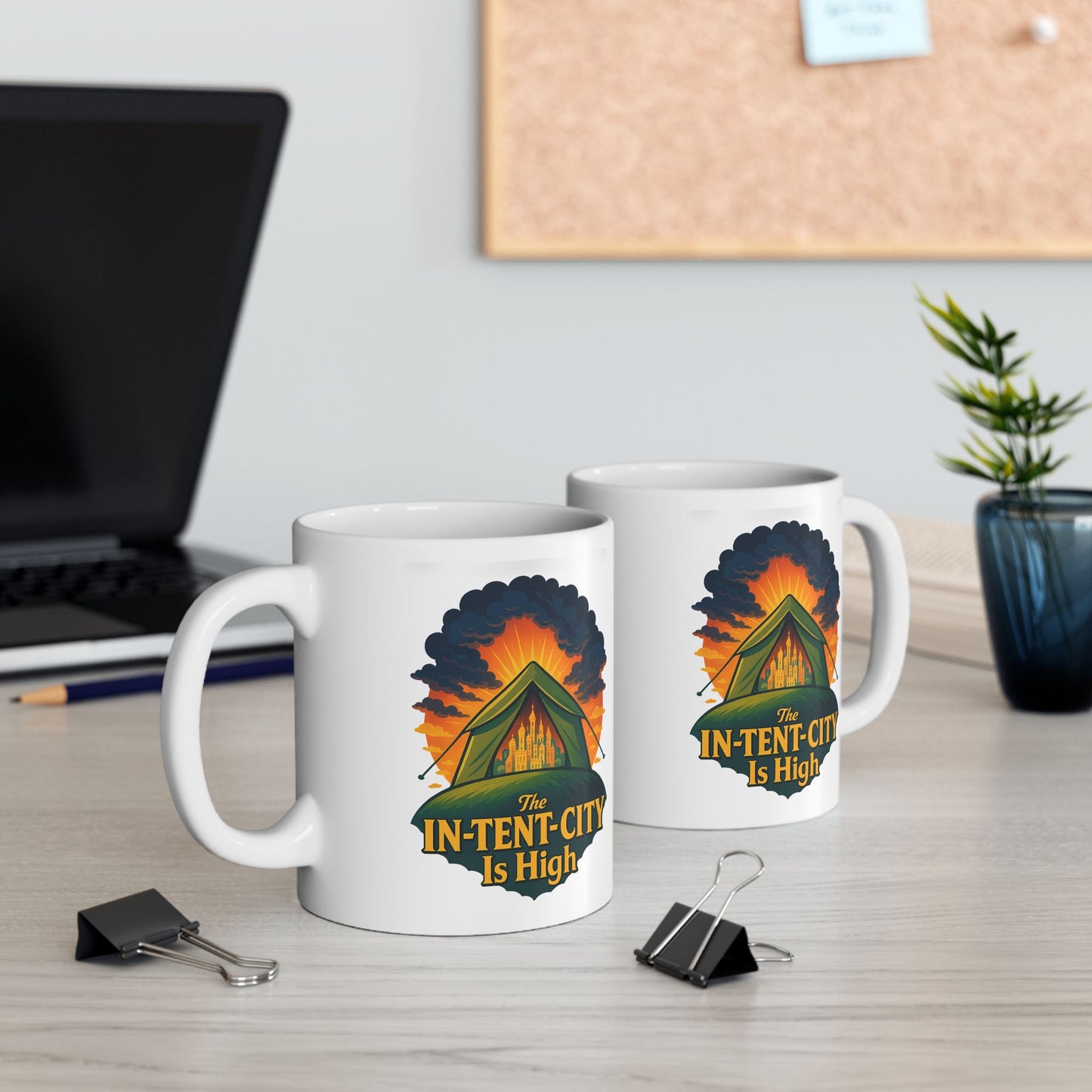 Camping Coffee Mug • The In-Tent-City Is High Pun Cup • Funny Hiking Gift • Outdoors Adventure Mug • Camper Humor Drinkware 11oz 15oz