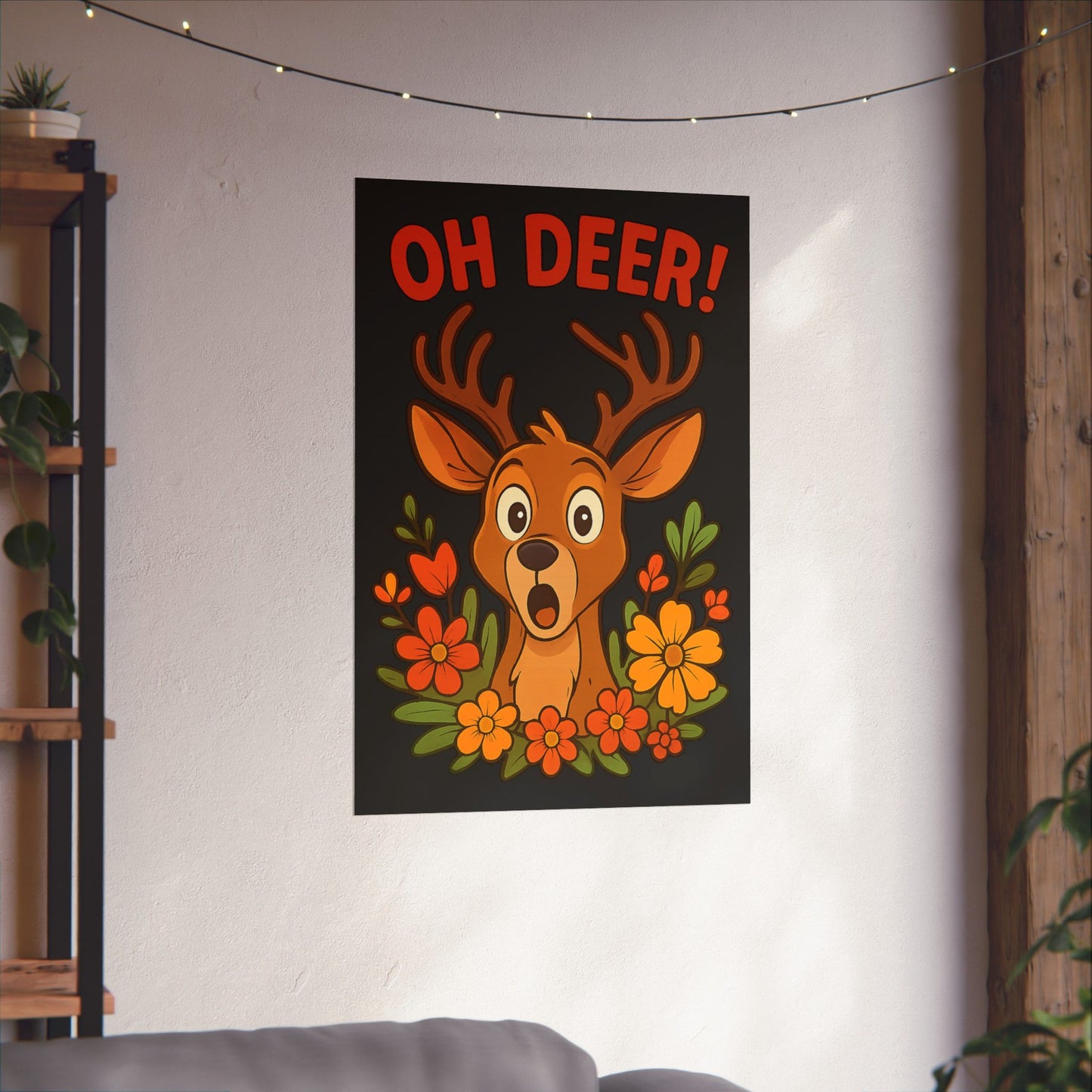 Vertical Poster - Startled Deer 'Oh Deer' Wildlife Decor Nature Decoration Funny Poster