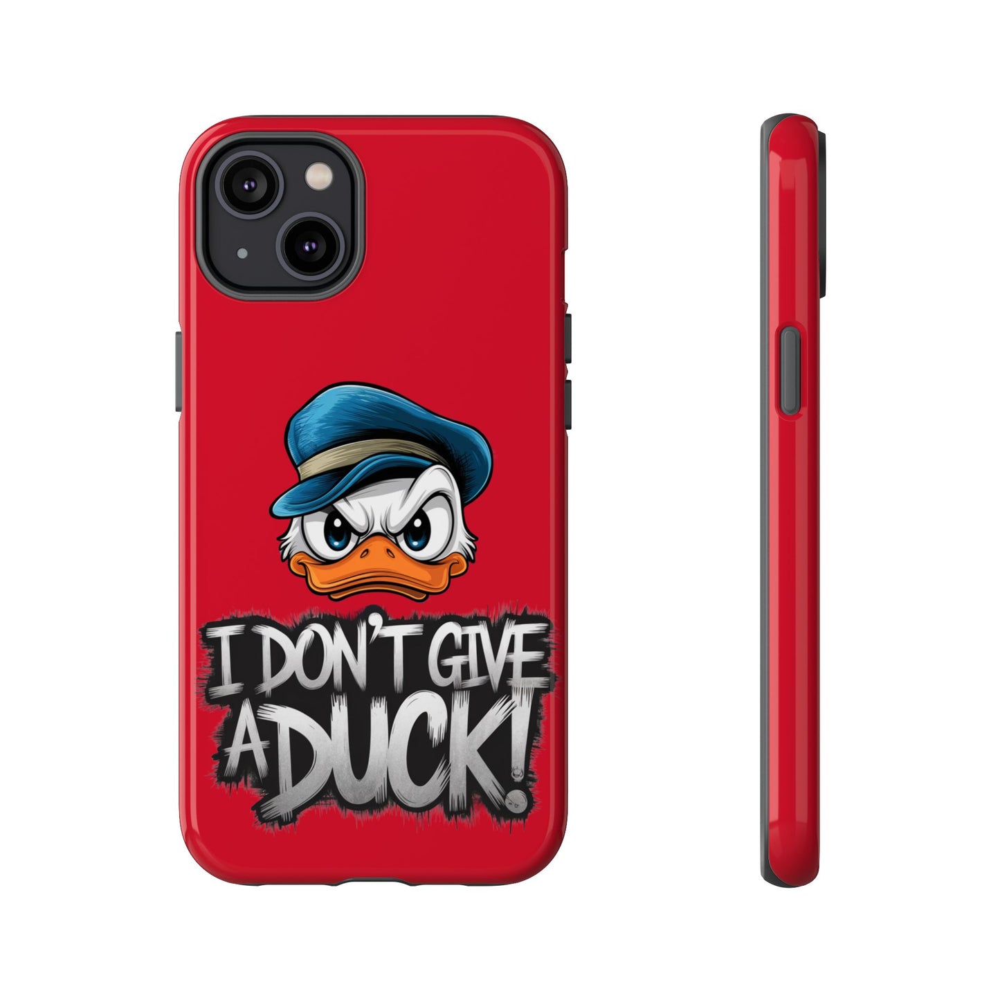 I Don't Give a Duck iPhone Case