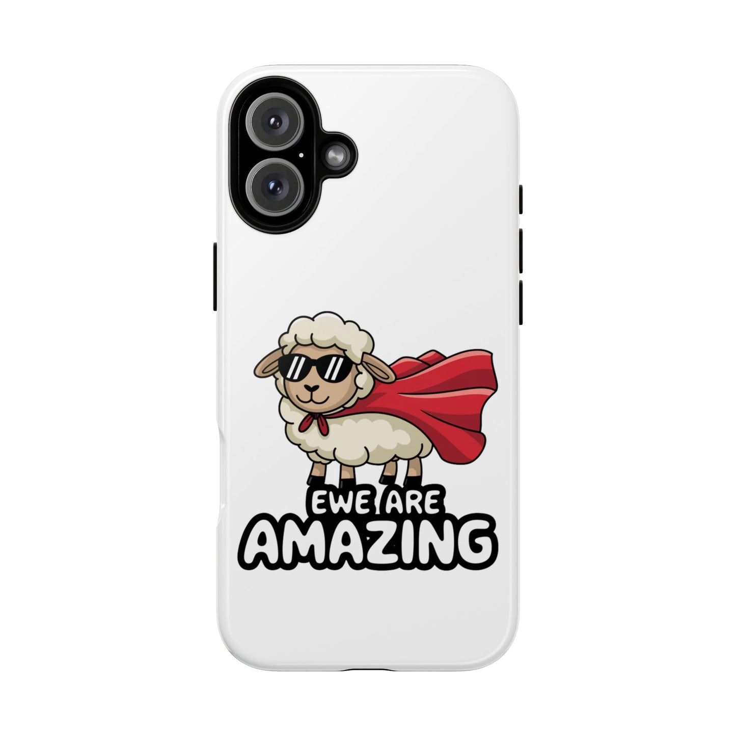 Funny iPhone Case - Cute Sheep Phone Cover - "Ewe Are Amazing" Animal Pun Gift - Motivational iPhone Case - Gift for Her or Him